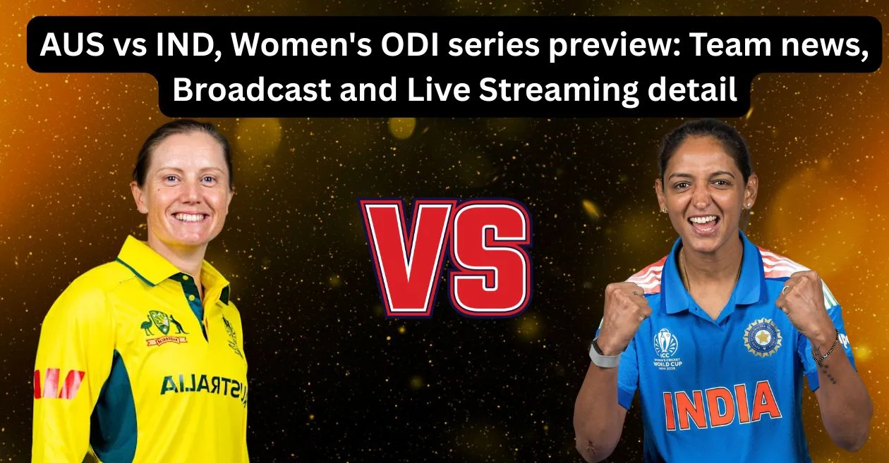Australia vs India, serie ODI femenina: calendario, noticias del equipo, detalles de transmisión y transmisión en vivo